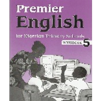 Premier English 5: For Primary Schools